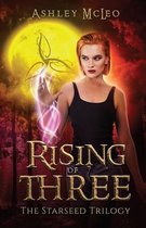 Starseed Trilogy- Rising of Three