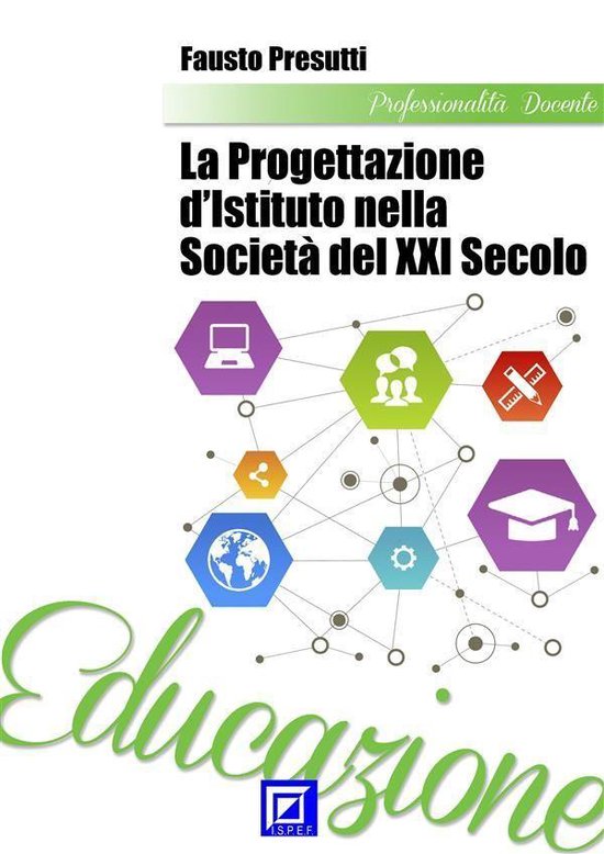 La Progettazione d’Istituto nella Società del XXI secolo - cover