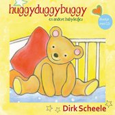 Dirk Scheele - Huggyduggybuggy En Andere Baby Lied (CD)