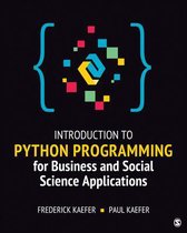 Boek cover Introduction to Python Programming for Business and Social Science Applications van Kaefer, Frederick