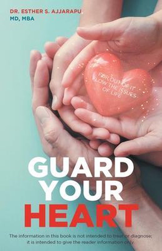 Guard Your Heart 9781640889293 Esther S Ajjarapu Boeken