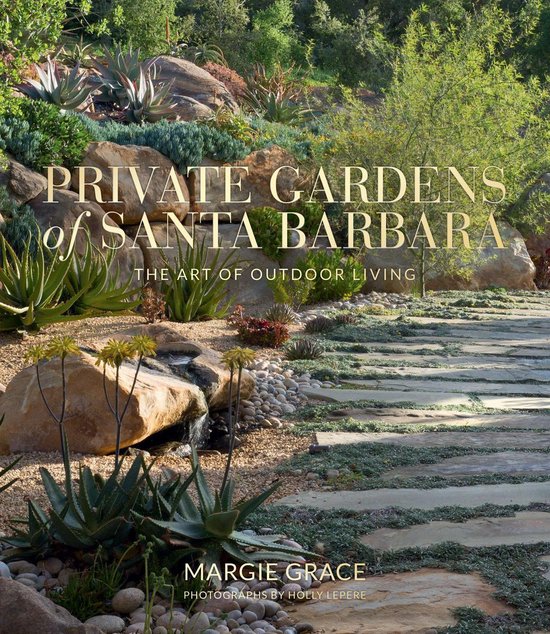 Private Gardens of Santa Barbara - cover