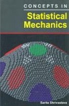 Concepts In Statistical Mechanics