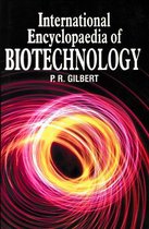 International Encyclopaedia of Biotechnology (Agricultural Biotechnology, Forestry and Products)