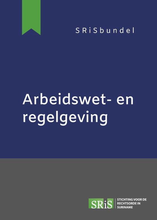 Boom Juridische wettenbundels  -   Arbeidswet- en regelgevin ... - cover