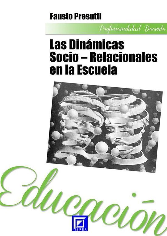 Las Dinámicas Socio - Relacionales en la escuela - cover