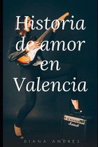 Historia de amor en Valencia