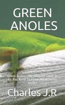 Green Anoles: Green Anoles