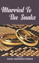 Married to the Snake