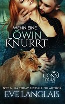 Lion's Pride- Wenn eine L�win Knurrt