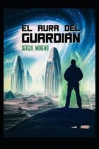El Aura del Guardian