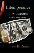 Intemperance or Excess