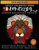 Adult Coloring Book: 90 AMAZING STRESS RELIEVING DESIGN