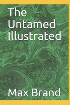The Untamed Illustrated