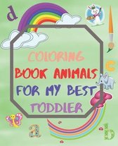 Coloring Book Animals For My Best Toddler