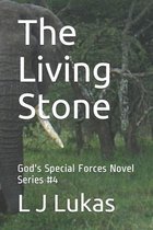 The Living Stone