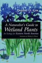 Naturalist's Guide to Wetland Plants