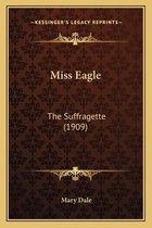 Miss Eagle