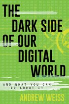 LITA Guides - The Dark Side of Our Digital World