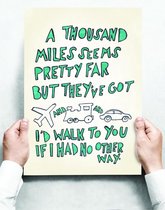 Wandbord: A thousand miles seem pretty far (Hey There Delilah) - 30 x 42 cm