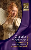 The Lady Forfeits (Mills & Boon Historical) (The Copeland Sisters - Book 3)