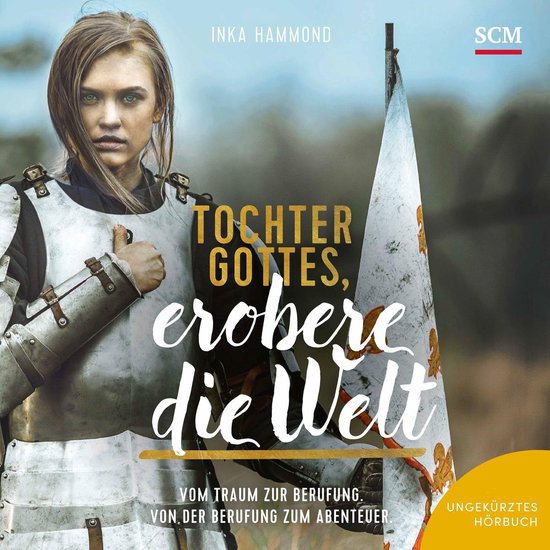 Tochter Gottes, erobere die Welt - cover