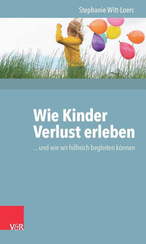Wie Kinder Verlust erleben - cover
