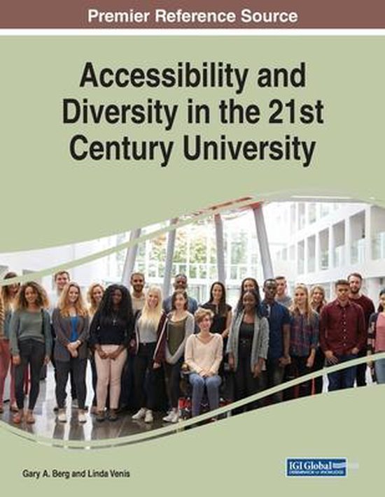 Accessibility and Diversity in the 21st Century University - cover