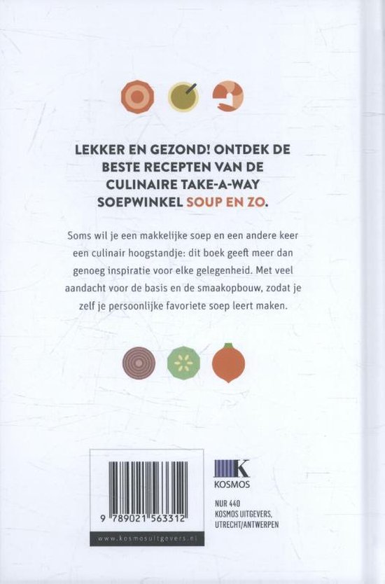 Boek 'Lekker en gezond! Ontdek de beste recepten van de culinaire take-away soepwinkel Soup en zo.' met afbeeldingen van ingrediënten.
