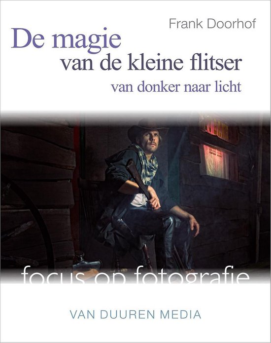 Cover van het boek 'De magie van de kleine flitser' van Frank Doorhof