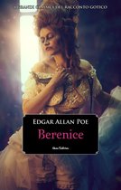 I grandi classici del racconto gotico - Berenice