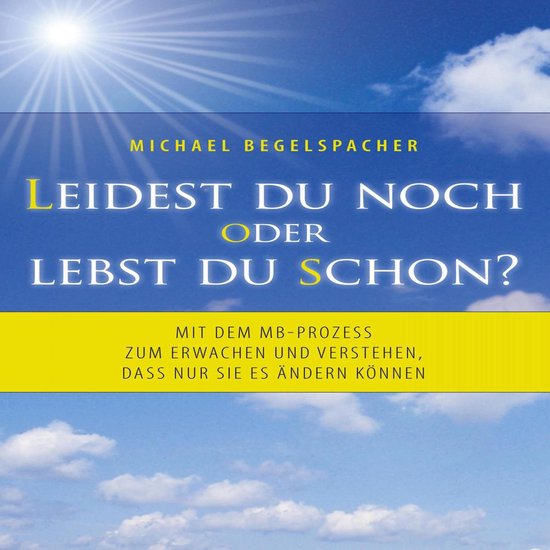 Leidest du noch oder lebst du schon? - cover