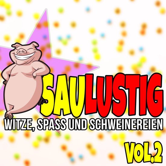 Saulustig - Witze, Spass und Schweinereien, Vol. 2 - cover