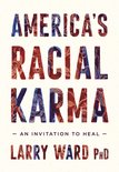 America's Racial Karma - cover