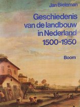 Geschiedenis van de landbouw in Nederland 1500-1950