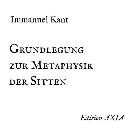 Grundlegung zur Metaphysik der Sitten - cover