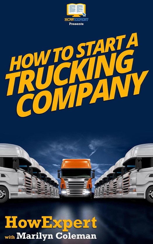 How To Start a Trucking Company - cover