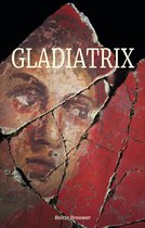 Gladiatrix