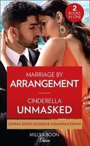 Marriage By Arrangement / Cinderella Unmasked