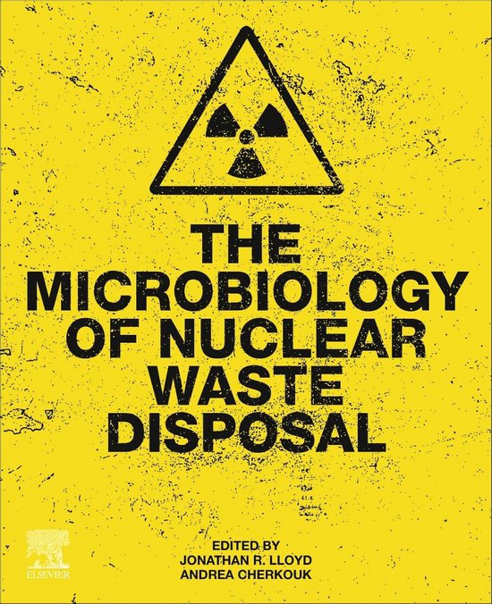 The Microbiology of Nuclear Waste Disposal - cover