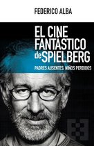 Nuevo Ensayo 23 - El cine fantástico de Spielberg