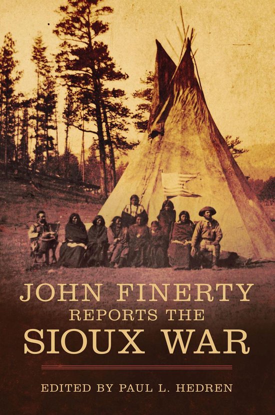John Finerty Reports the Sioux War - cover