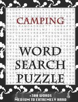 Camping WORD SEARCH PUZZLE +300 WORDS Medium To Extremely Hard: AND MANY MORE OTHER TOPICS, With Solutions, 8x11' 80 Pages, All Ages: Kids 7-10, Solva