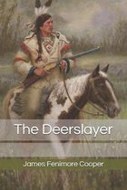 The Deerslayer