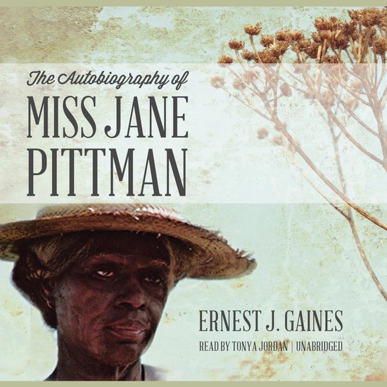 The Autobiography of Miss Jane Pittman - cover