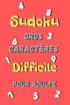 Sudoku Difficile pour adulte GROS CARACTERES -
