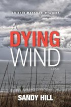 A Dying Wind