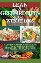 Lean and Green Recipes for Weight Loss
