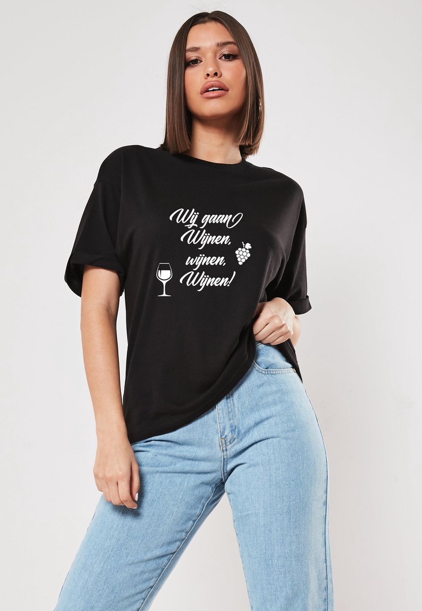 T-shirt met opdruk: "Wij gaan wijnen, wijnen, wijnen". Leuk zwart met witte  opdruk.... | bol.com
