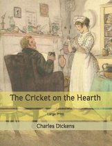 The Cricket on the Hearth